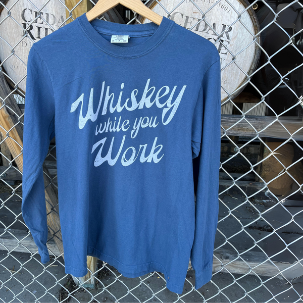 Cedar Ridge Whiskey While You Work Long Sleeve T-shirt