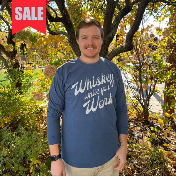 SALE - Cedar Ridge Whiskey While You Work Long Sleeve T-shirt