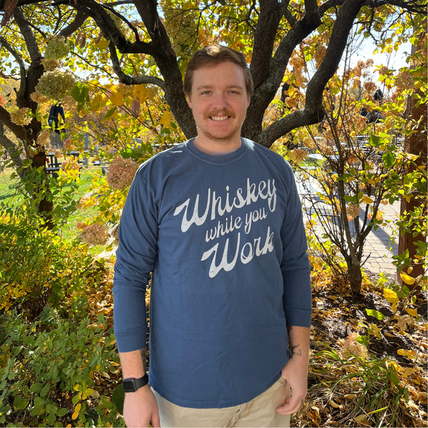 Cedar Ridge Whiskey While You Work Long Sleeve T-shirt