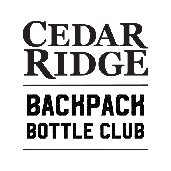 Cedar Ridge Backpack Bottle Club - Distillery Pickup